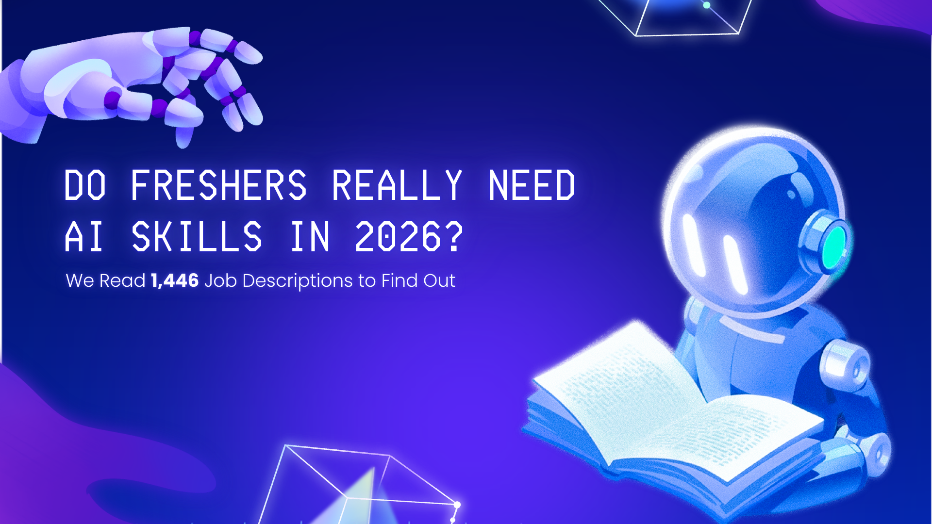 Do Freshers Really Need AI Skills in 2026? We Read 1,446 Job Descriptions to Find Out