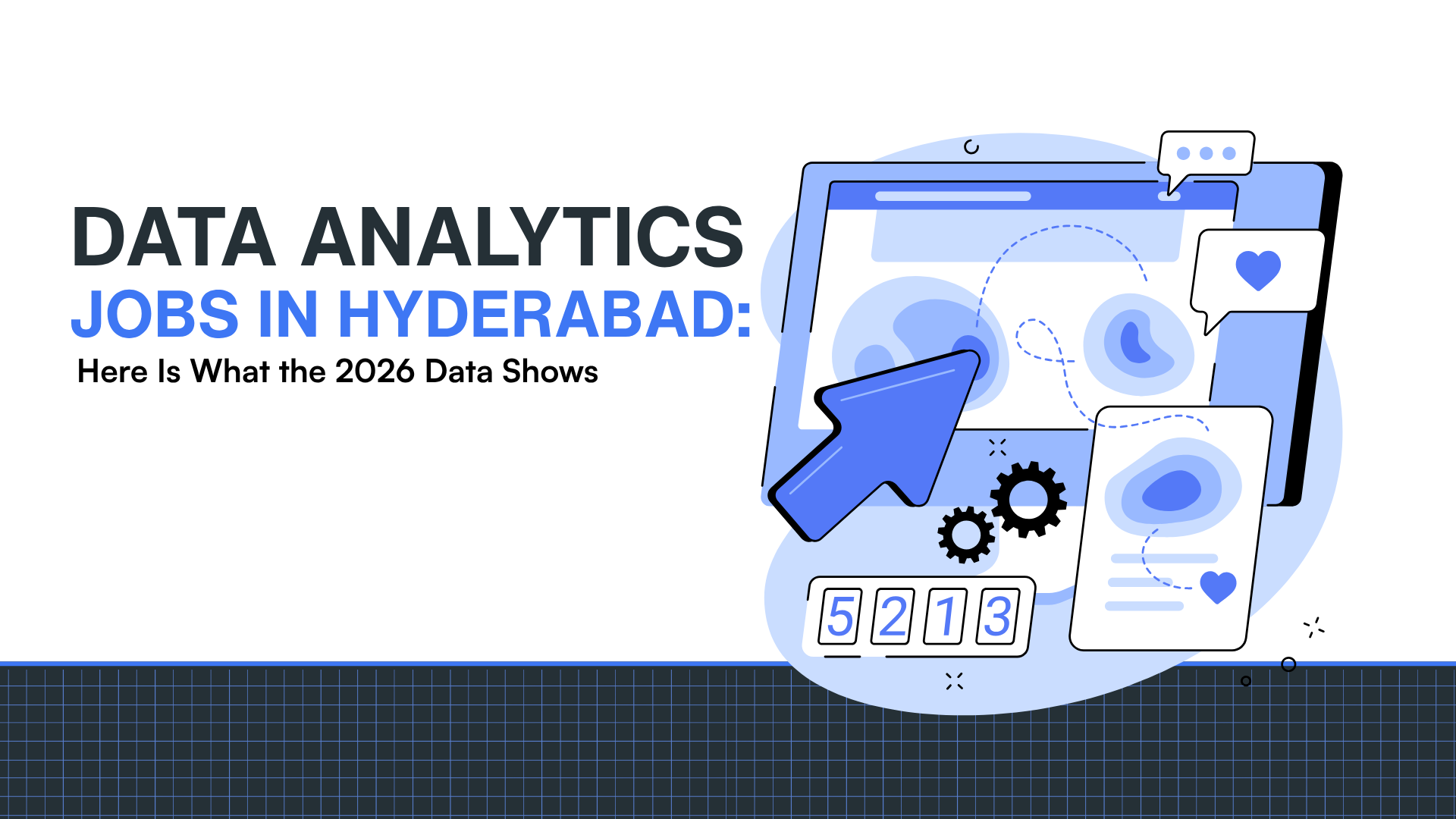 Data Analyst Jobs in Hyderabad: The Highest-Paying Among Noida, Pune, and Hyderabad? Here Is What the 2026 Data Shows