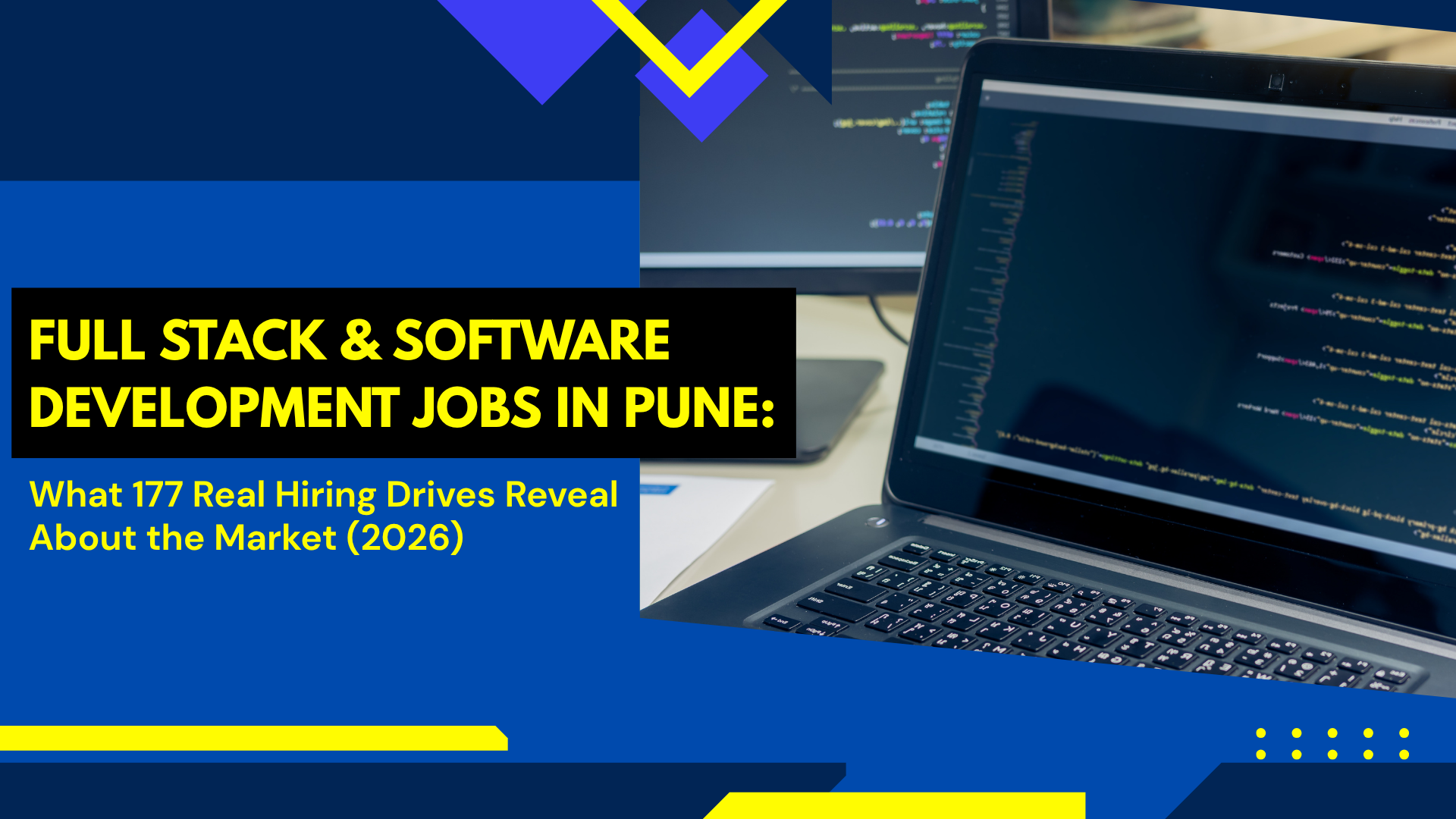 Full Stack & Software Development Jobs in Pune: What 177 Real Hiring Drives Reveal About the Market (2026)