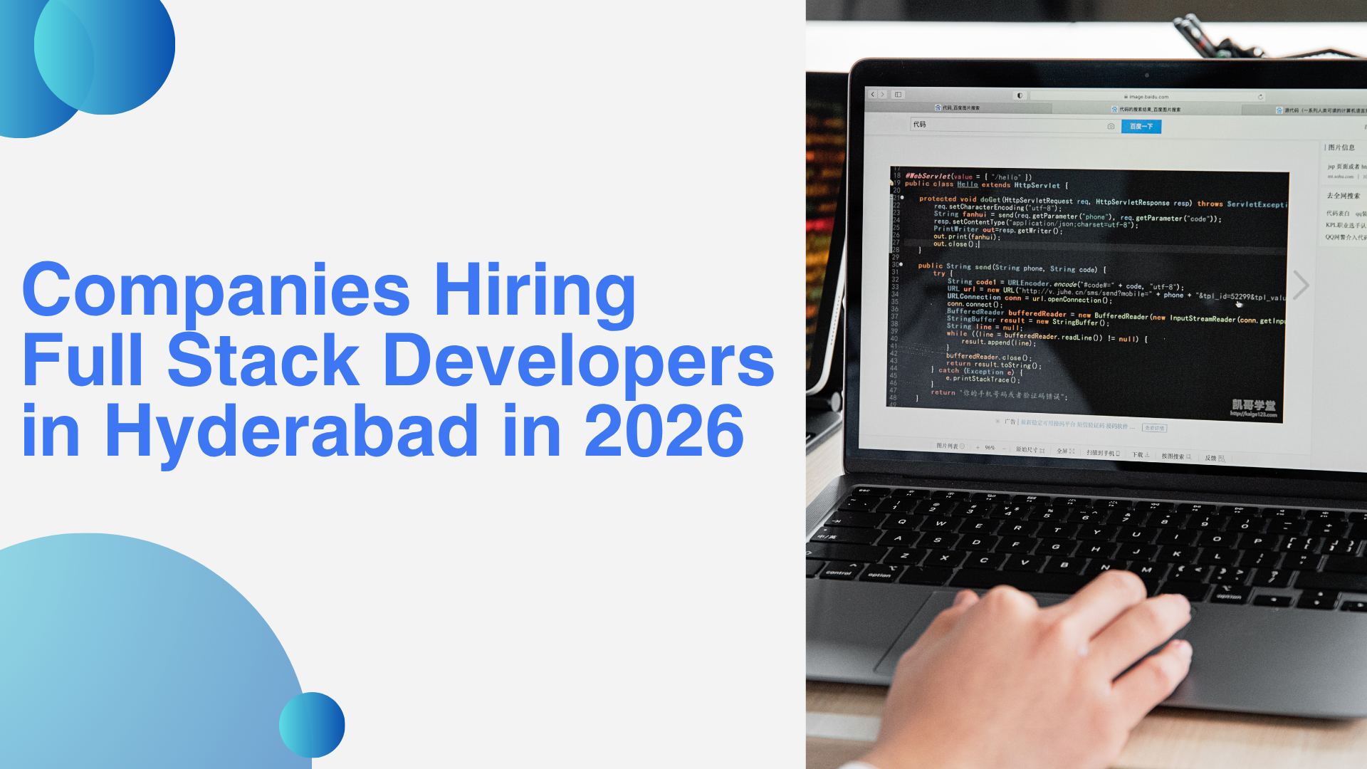 Companies Hiring Full Stack Developers in Hyderabad in 2026: 34 Companies, 51 Hiring Drives & Salary Insights