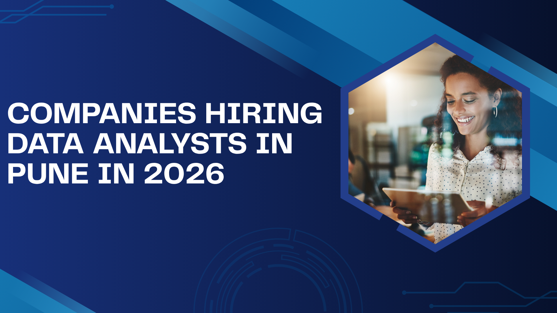 Companies Hiring Data Analysts in Pune in 2026: 14 Companies, 22 Hiring Drives & Salaries up to ₹14 LPA
