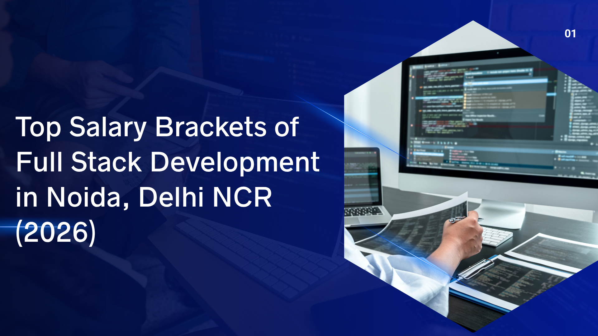 Top Salary Brackets of Full Stack Development in Noida, Delhi NCR (2026)
