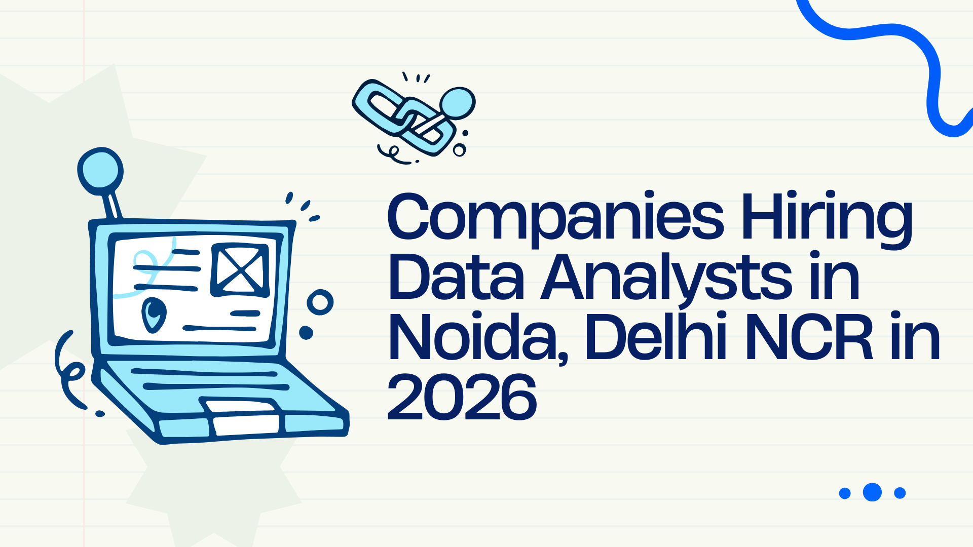 Companies Hiring Data Analysts in Noida, Delhi NCR in 2026
