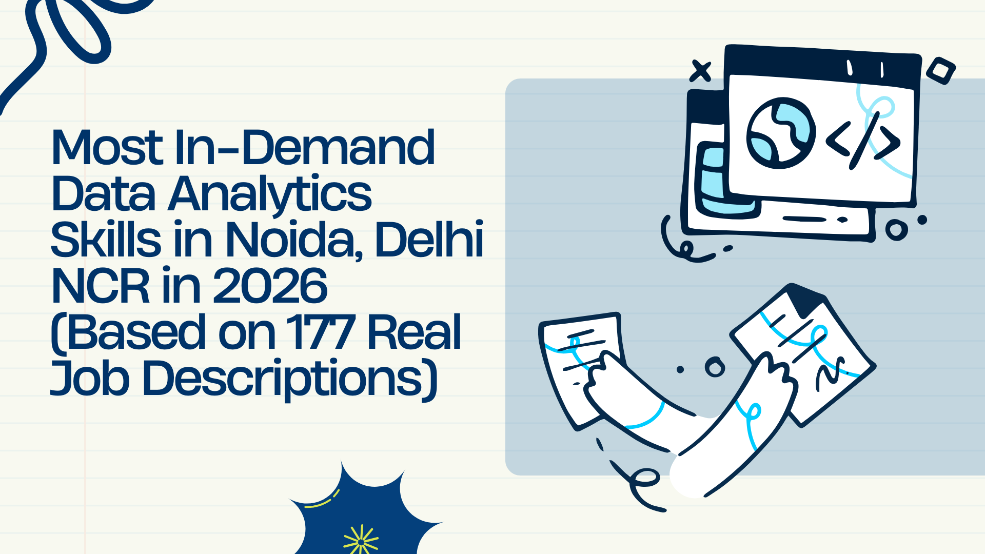 Most In-Demand Data Analytics Skills in Noida, Delhi NCR in 2026 (Based on 177 Real Job Descriptions)