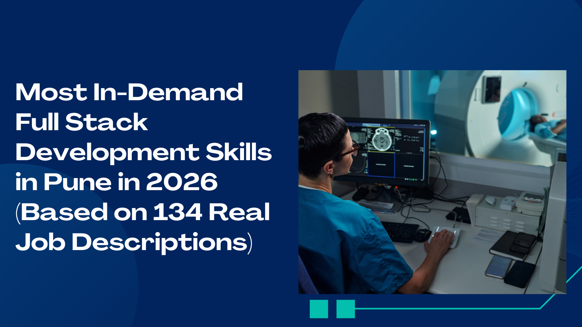Most In-Demand Full Stack Development Skills in Pune in 2026 (Based on 134 Real Job Descriptions)