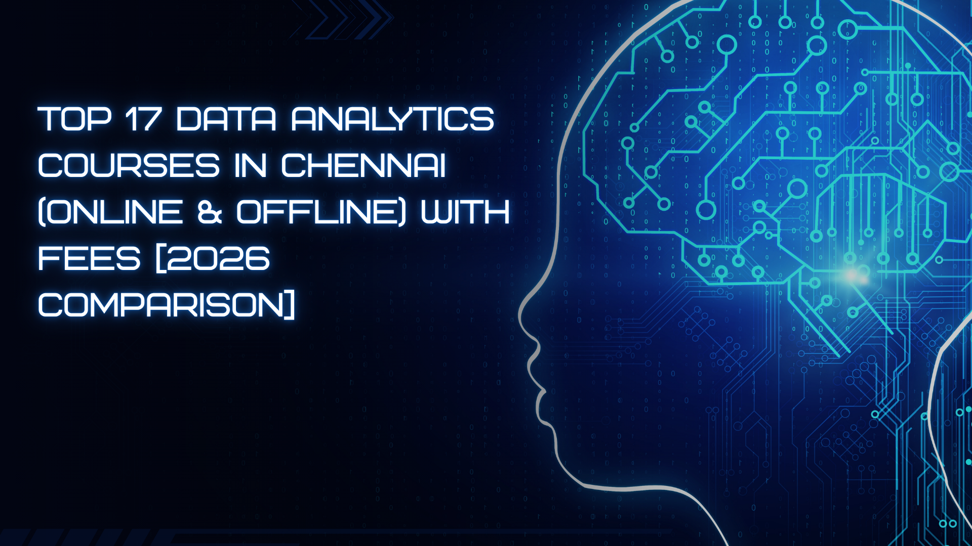 Top 17 Data Analytics Courses in Chennai (Online & Offline) with Fees [2026 Comparison]