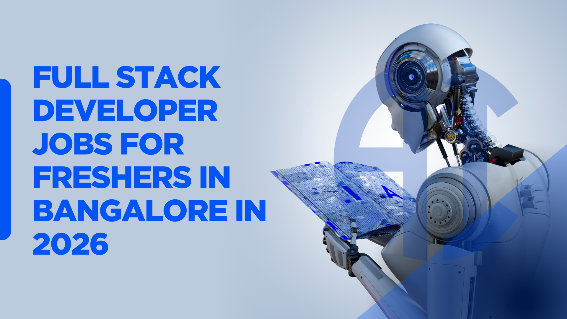 Full Stack Developer Jobs for Freshers in Bangalore in 2026