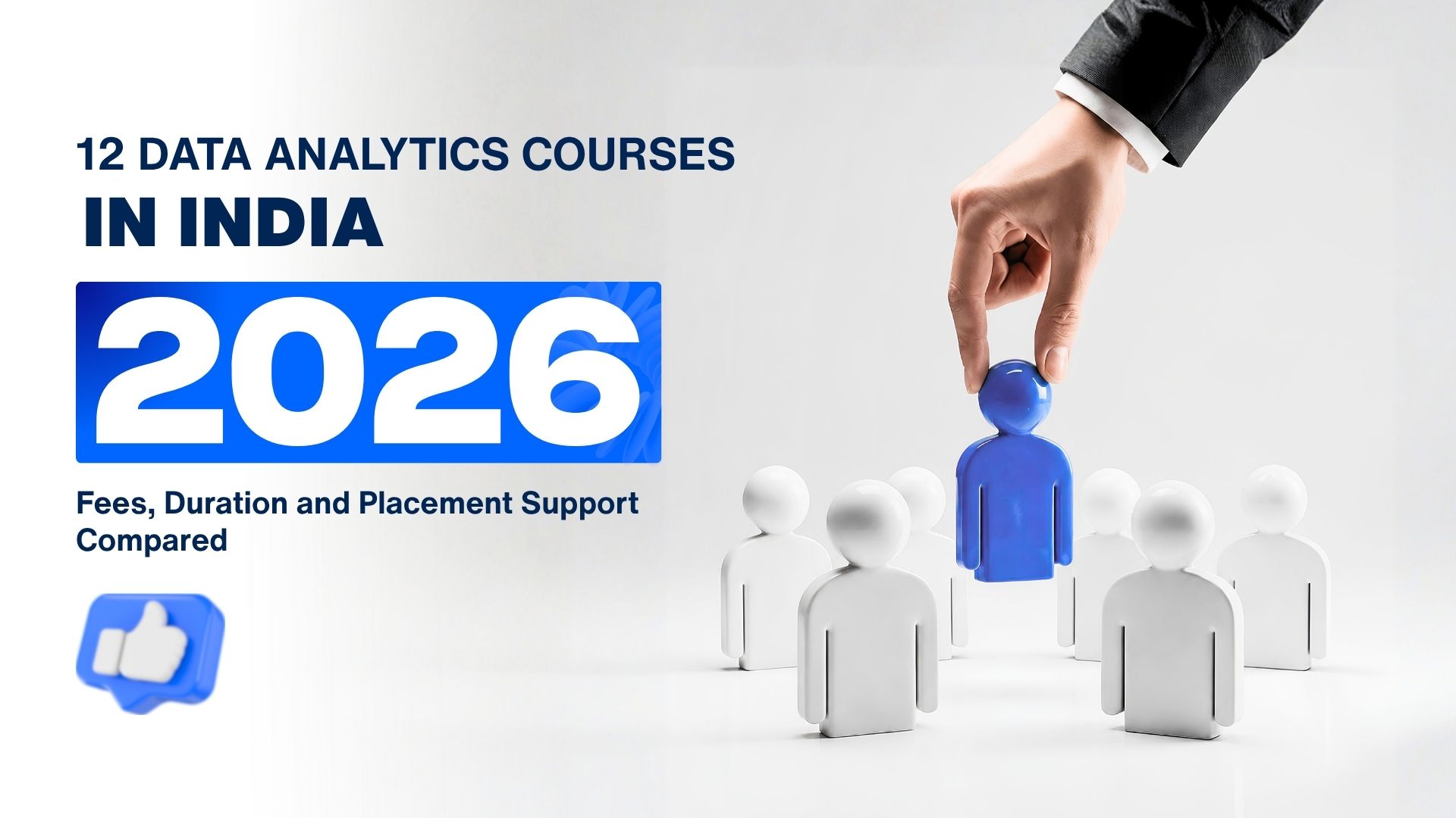 12 Data Analytics Courses in India (2026): Fees, Duration and Placement Support Compared